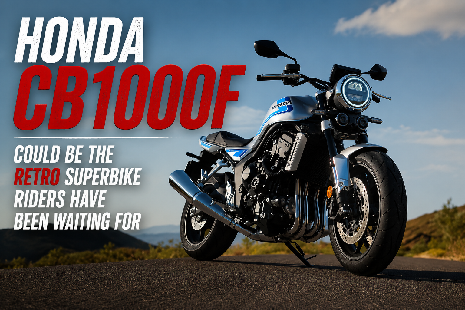Honda CB1000F Could Be the Retro Superbike Riders Have Been Waiting For